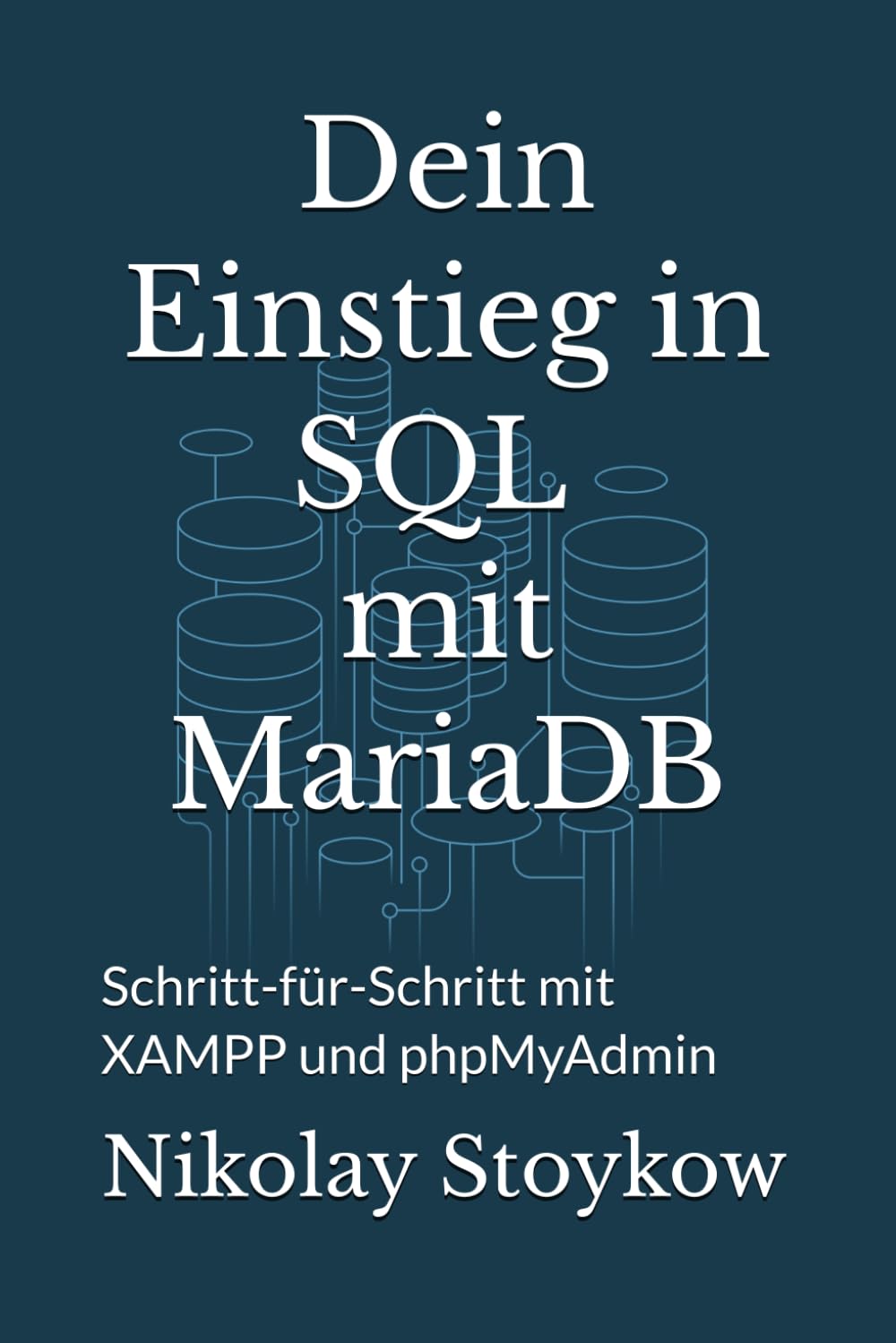 Buchcover: Dein Einstieg in SQL mit MariaDB
